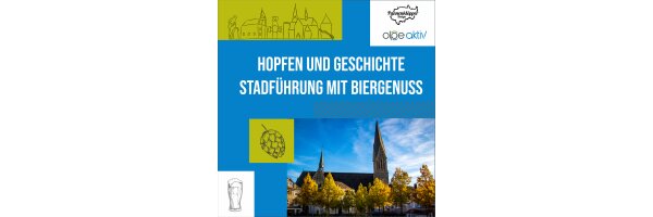 Hopfen und Geschichte Olper Stadtführung mit Biergenuss