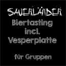 Sauerländer Biertasting incl. Vesperplatte für...