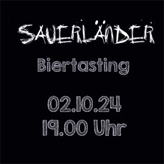 02.10.24 Sauerländer Biertasting um 19.00 Uhr