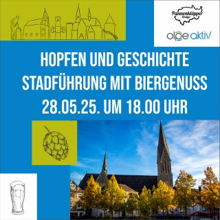 28.05.25 um 18.00 Uhr Hopfen und Geschichte Olper Stadführung mit Biergenuss