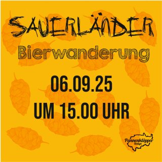 06.09.25  um 15.00 Uhr Sauerländer Bierwanderung