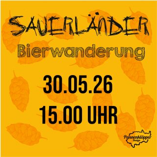 30.05.26  um 15.00 Uhr Sauerländer Bierwanderung
