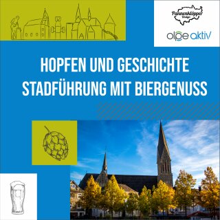 25.04.26 um 15.00 Uhr Hopfen und Geschichte Olper Stadführung mit Biergenuss