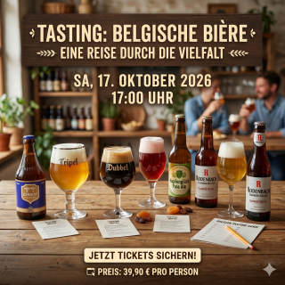 Belgische Biere – Vielfalt & Tradition 17.10.26 um 17.00 Uhr